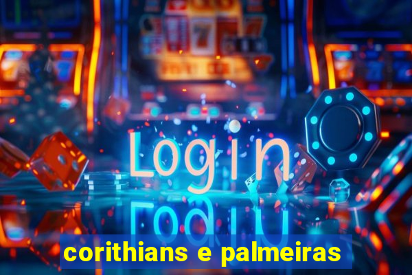 corithians e palmeiras