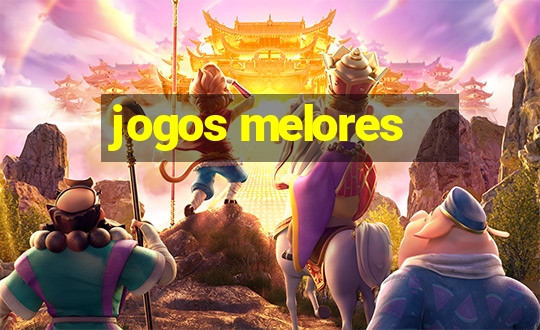 jogos melores