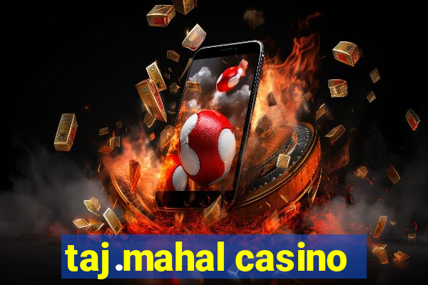 taj.mahal casino