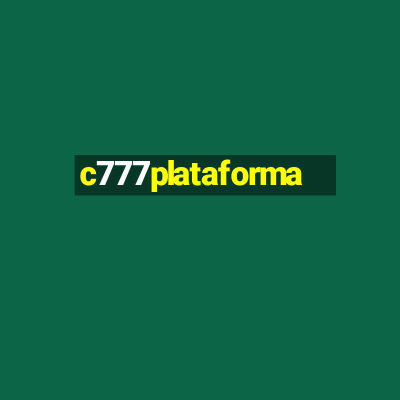 c777plataforma