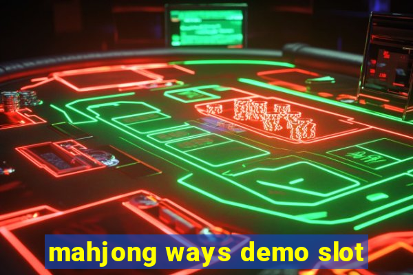 mahjong ways demo slot