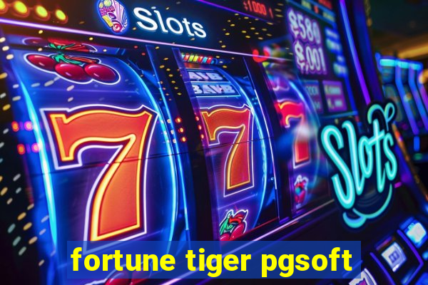 fortune tiger pgsoft