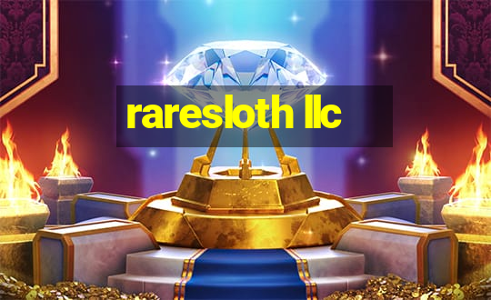 raresloth llc