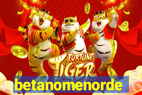 betanomenorde