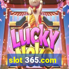 slot 365.com