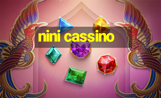 nini cassino