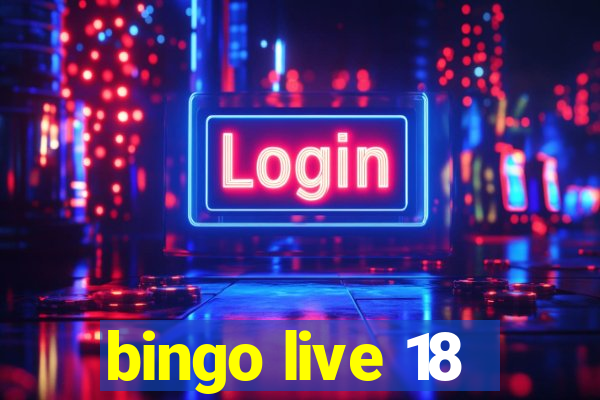 bingo live 18