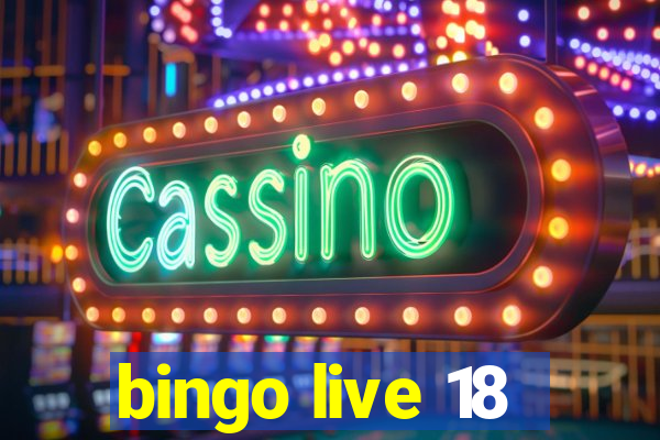 bingo live 18