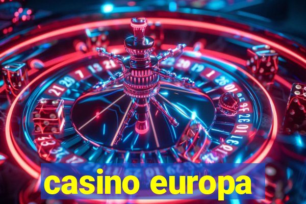 casino europa