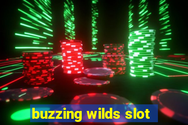 buzzing wilds slot