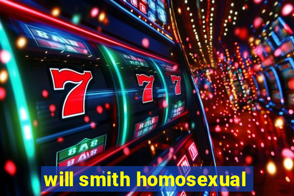 will smith homosexual