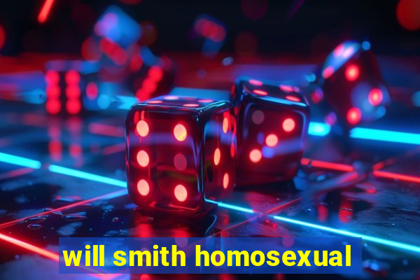 will smith homosexual