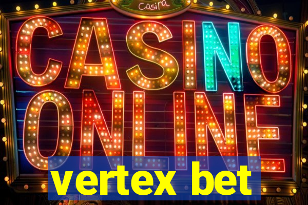 vertex bet