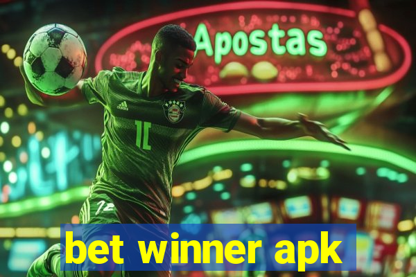 bet winner apk