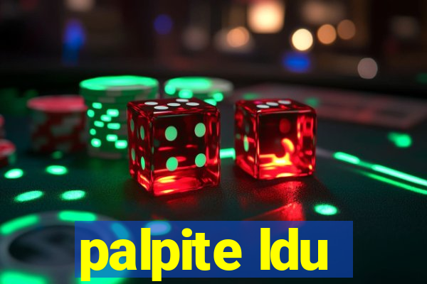 palpite ldu