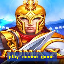 play casino game for real money