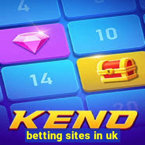 betting sites in uk