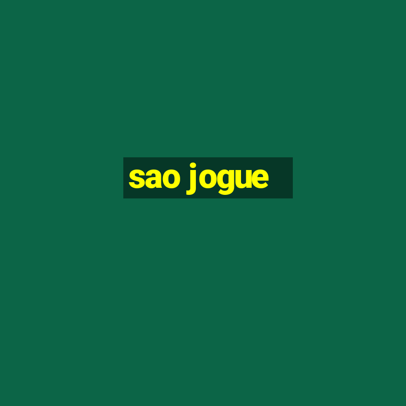 sao jogue