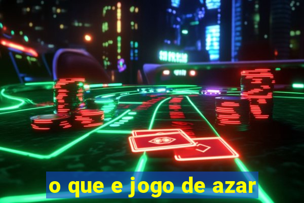 o que e jogo de azar