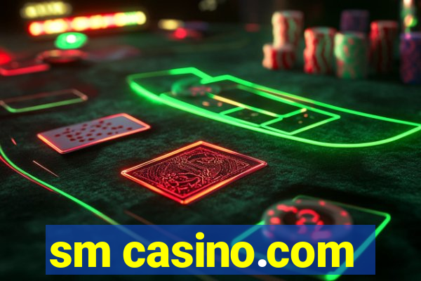 sm casino.com