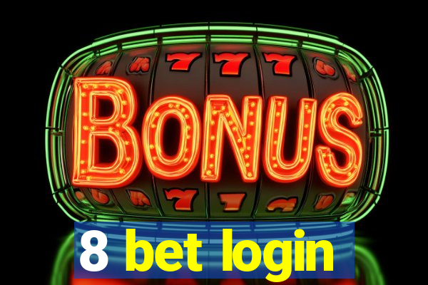 8 bet login