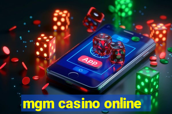 mgm casino online