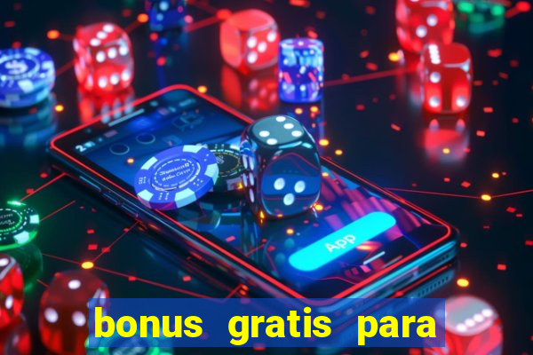 bonus gratis para jogar fortune tiger