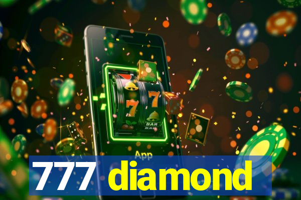 777 diamond