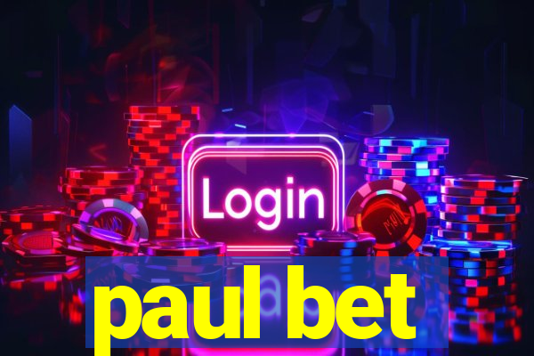 paul bet