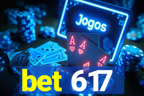 bet 617