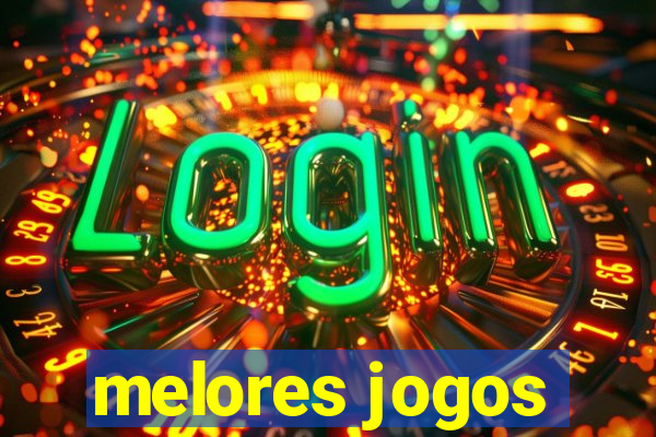 melores jogos