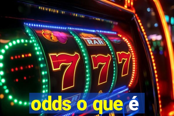 odds o que é