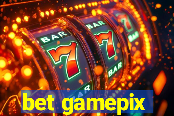 bet gamepix