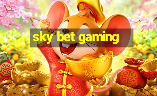 sky bet gaming