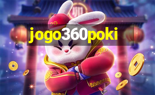 jogo360poki