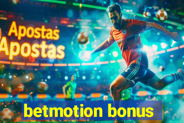 betmotion bonus