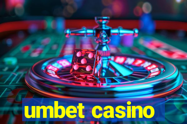 umbet casino