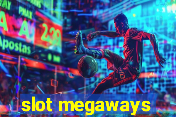 slot megaways