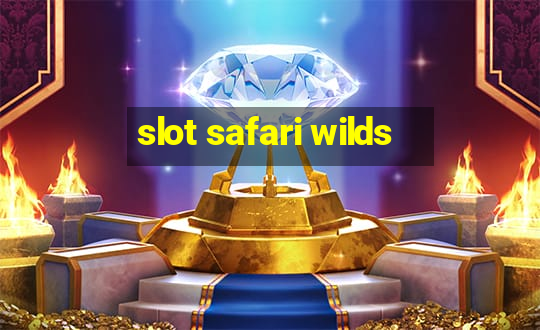 slot safari wilds