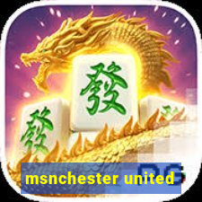 msnchester united