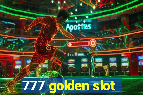 777 golden slot