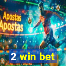 2 win bet