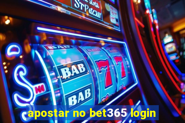 apostar no bet365 login