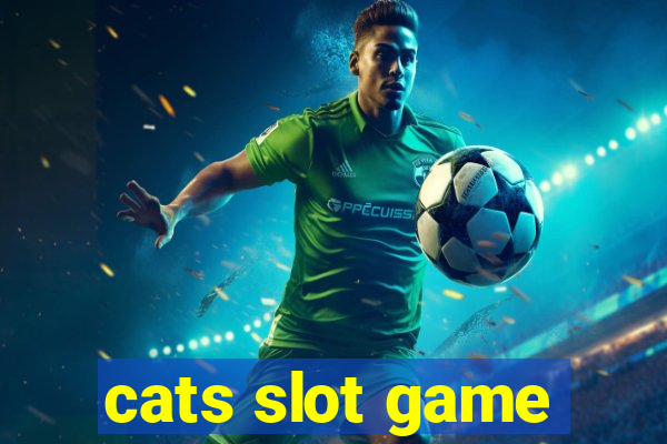 cats slot game