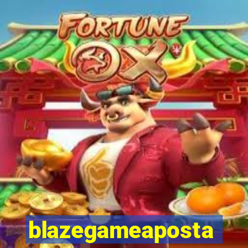 blazegameaposta