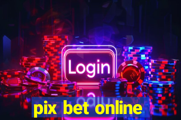 pix bet online