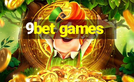 9bet games