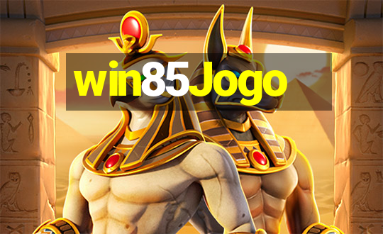 win85Jogo