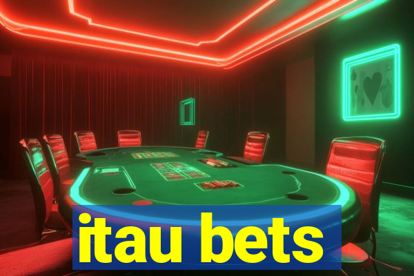 itau bets