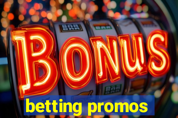 betting promos